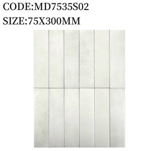 Gạch Thẻ Trang Trí 75x300mm Trung Quốc MD7535S02